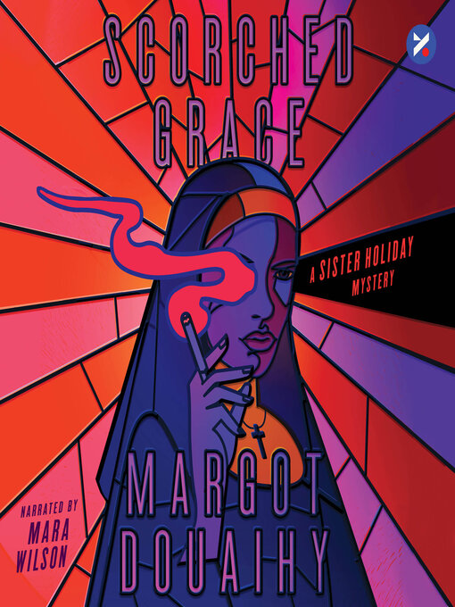 Title details for Scorched Grace by Margot Douaihy - Wait list